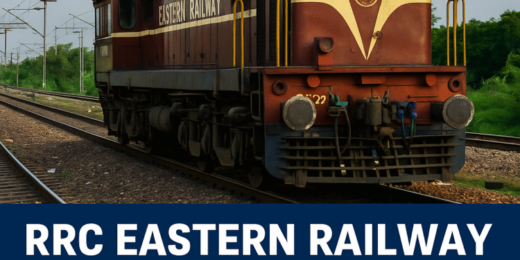 RRC Eastern Railway Apprentice 2025